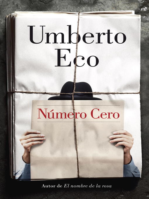 Title details for Número Cero by Umberto Eco - Available